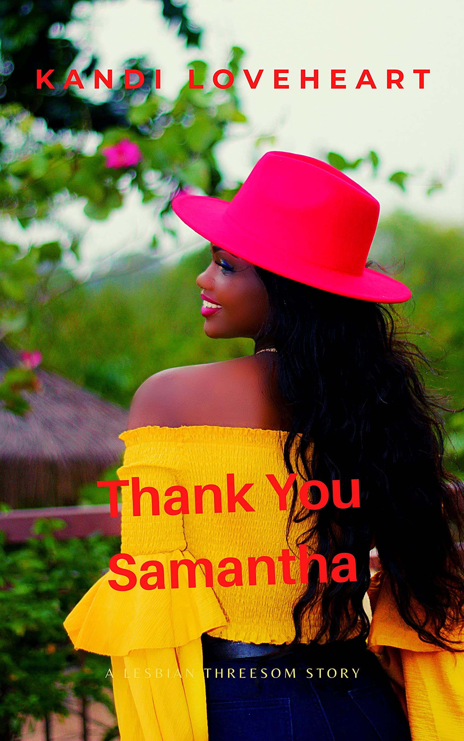 Thank You Samantha: A Lesbian Threesom Story by Kandi Loveheart | Goodreads