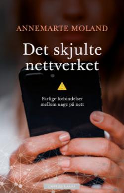 Det skjulte nettverket: farlige forbindelser mellom unge på nett