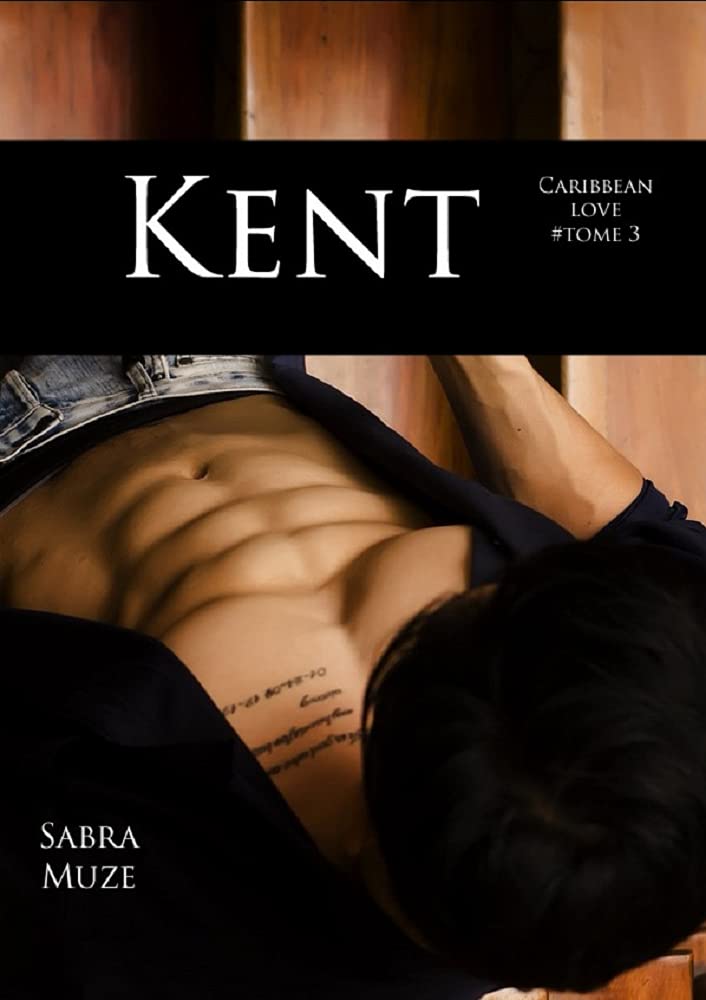 Kent (Caribbean Love t. 3)