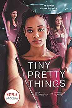 Tiny Pretty Things (Tiny Pretty Things, #1)
