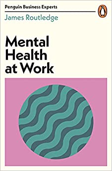Mental Health at Work book cover