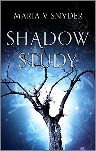 Shadow Study (Poison Study #4)