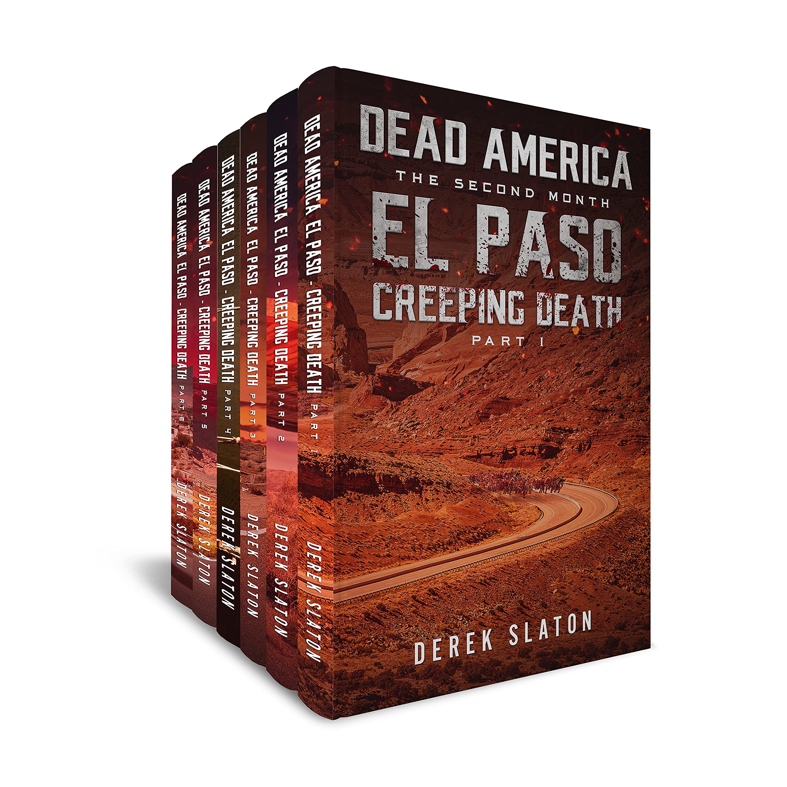 Dead America - El Paso - Creeping Death Books 1-6