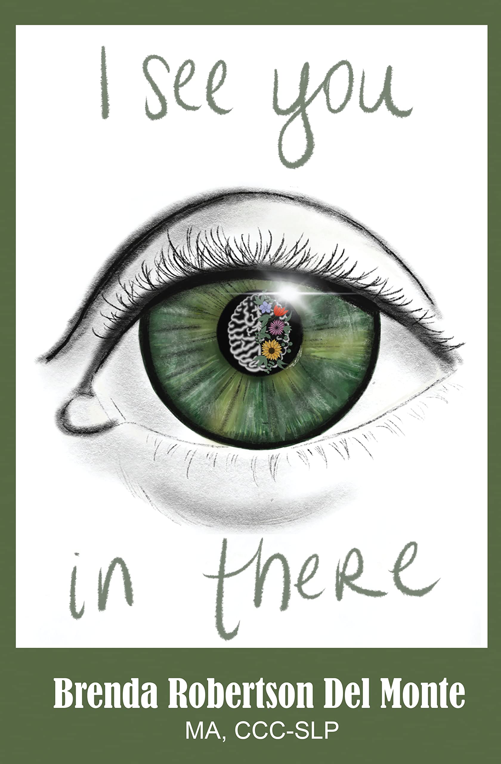 I See You In There by Brenda Del Monte | Goodreads