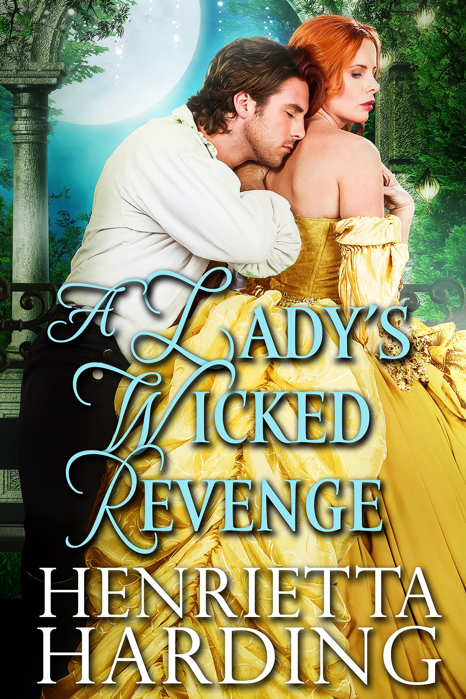 A Lady's Wicked Revenge