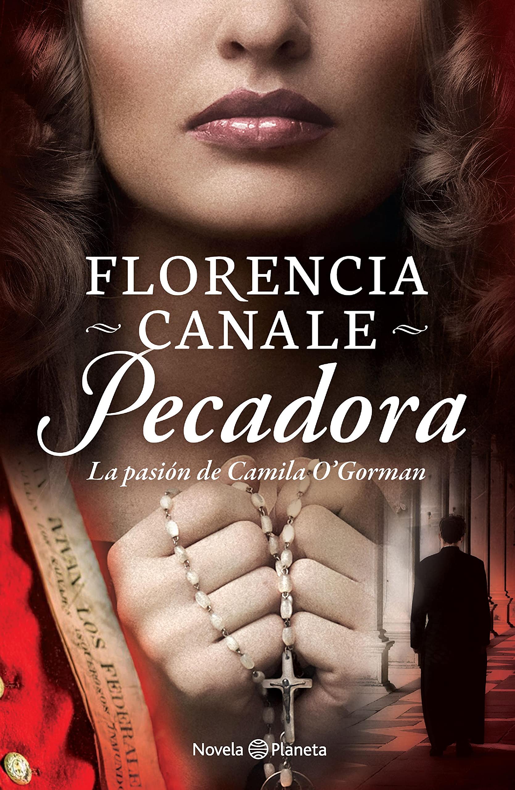 Pecadora: La pasión de Camila O'Gorman