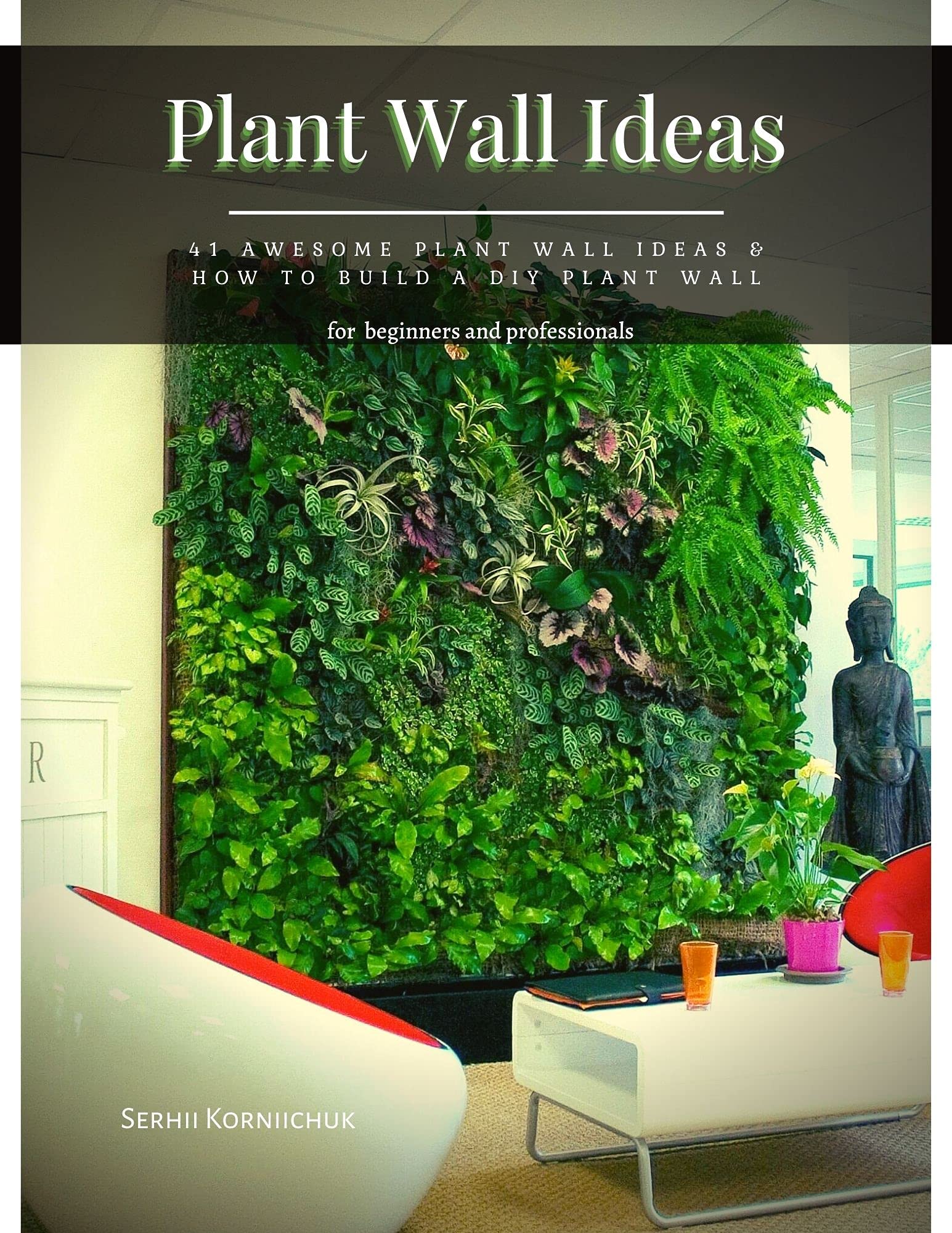 Plant Wall Ideas 41 Awesome Plant Wall Ideas & How tо Build а DIY