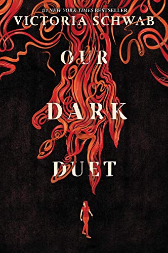 Our Dark Duet (Monsters of Verity, #2)
