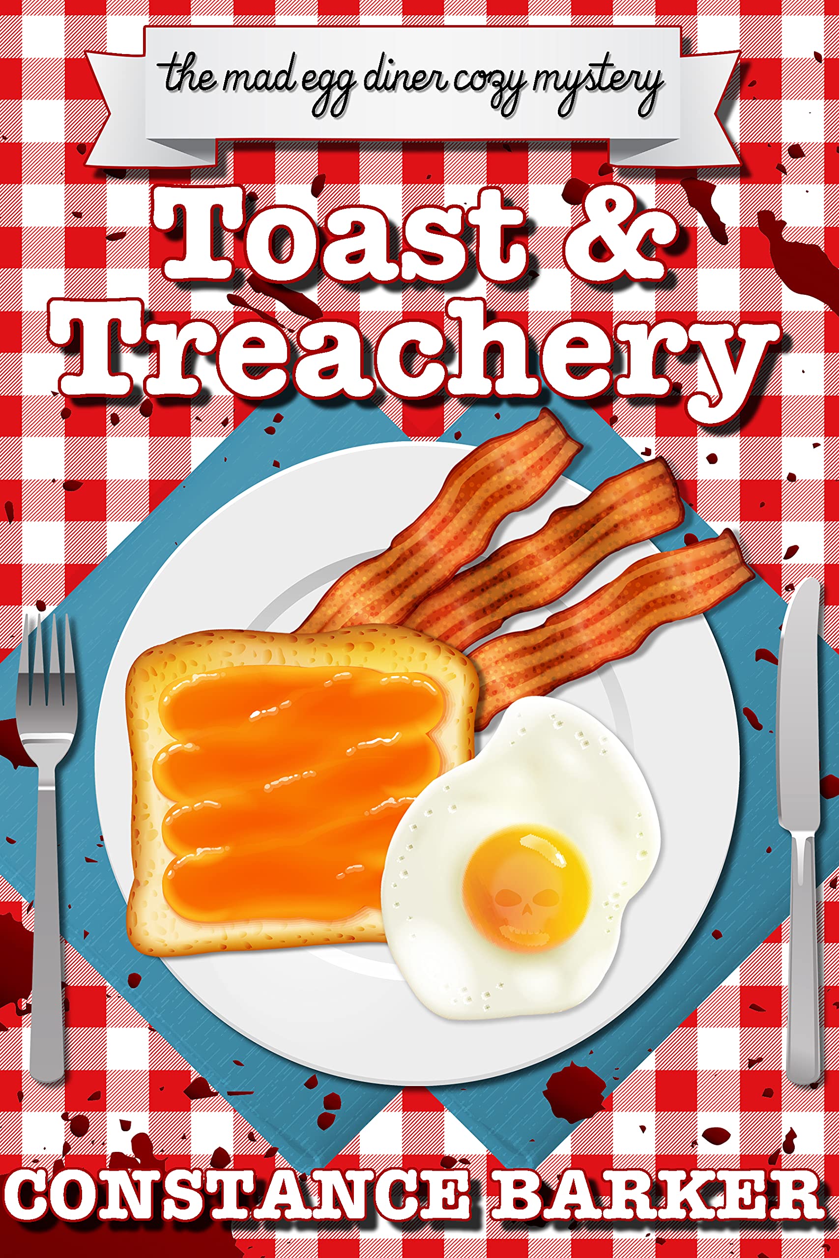 Toast and Treachery