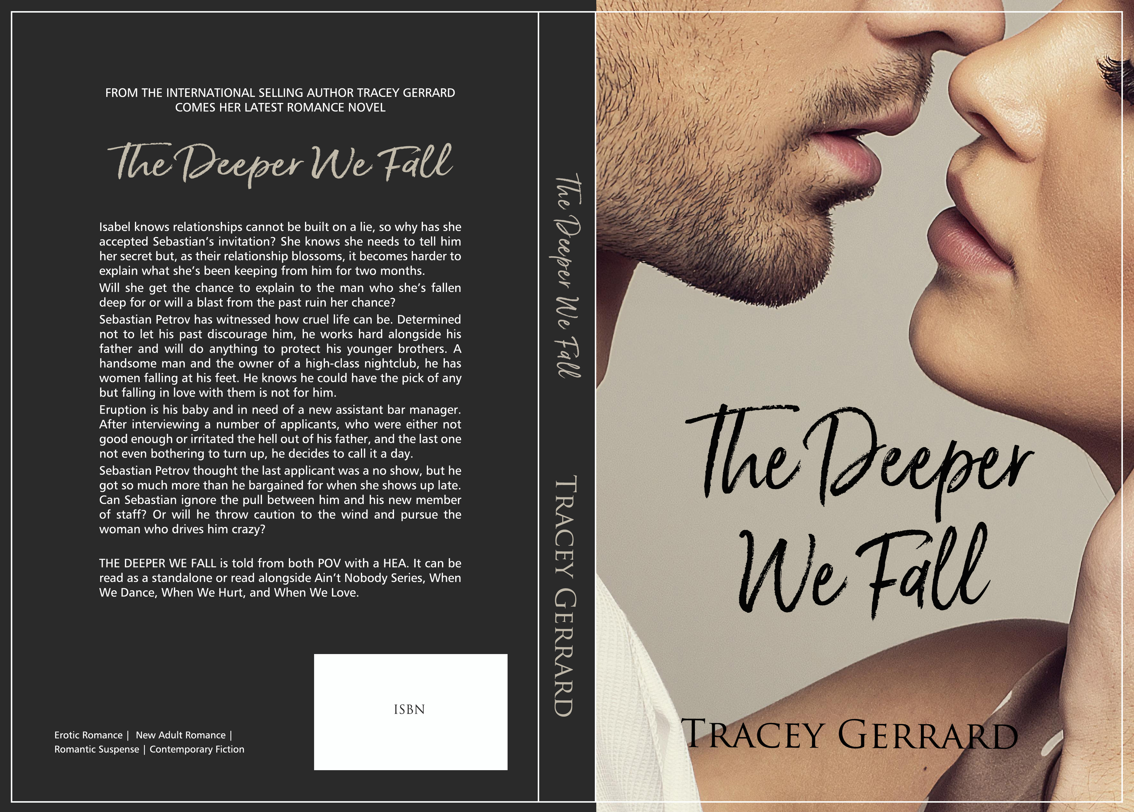 The Deeper We Fall