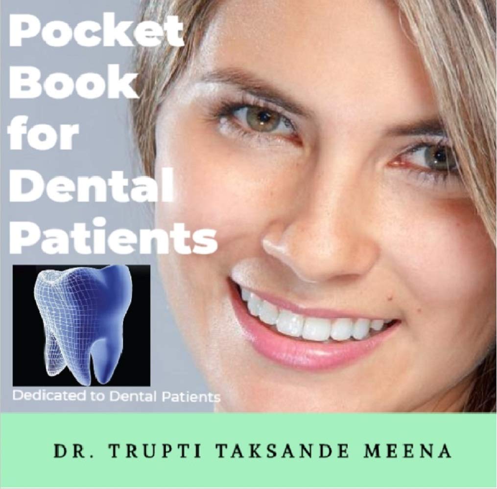 Pocket Book for Dental Patients by Trupti Taksande Goodreads