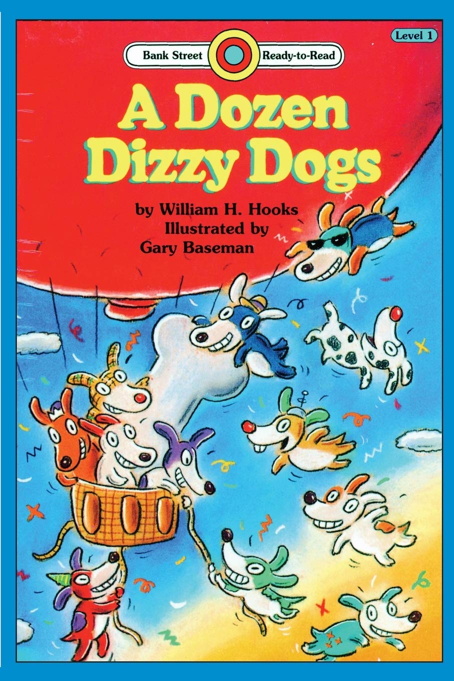 A Dozen Dizzy Dogs Level 1 by Hooks H. William Goodreads