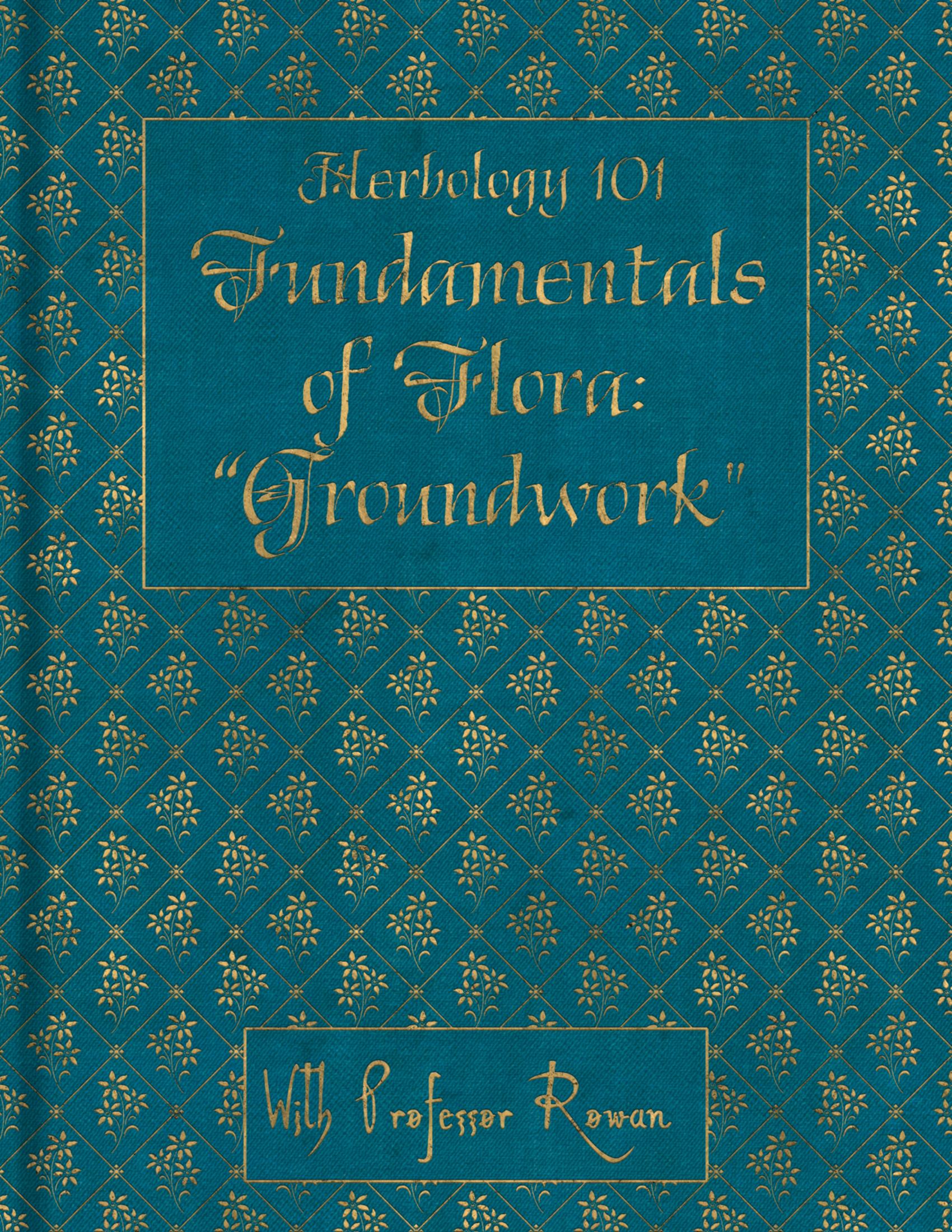 Herbology 101 by Brandon Thellis Goodreads