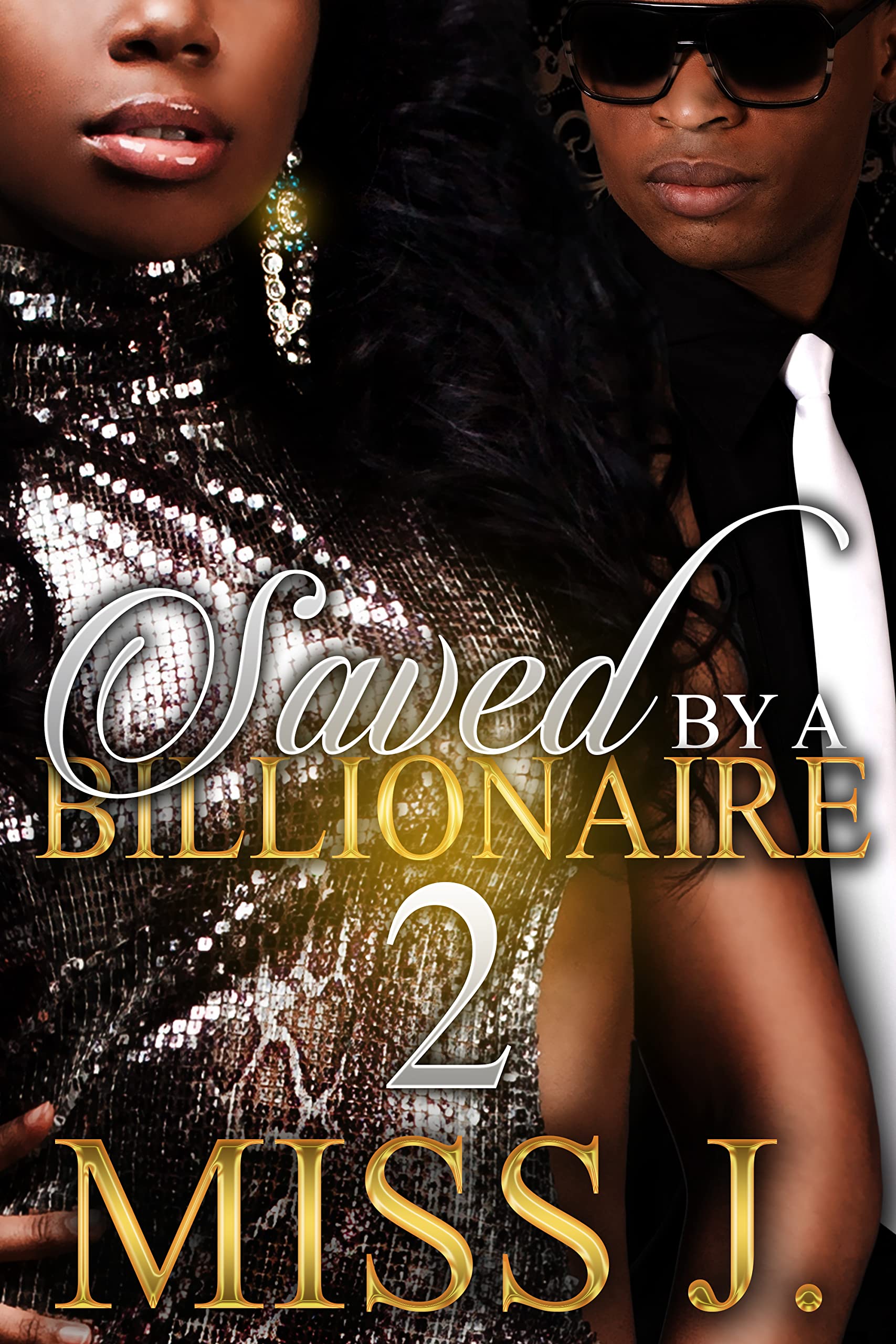 Saved by A Billionaire 2