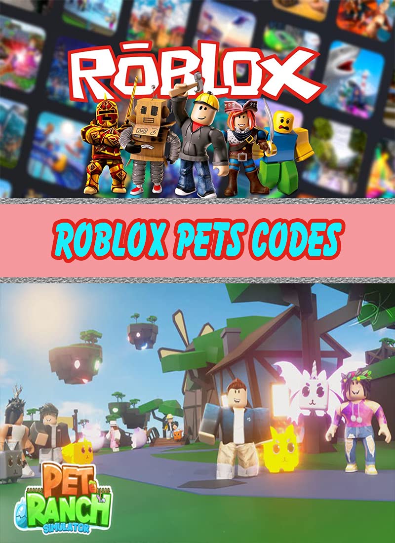 Roblox Pets Codes Walkthroughs and Guide to a Pro Player by