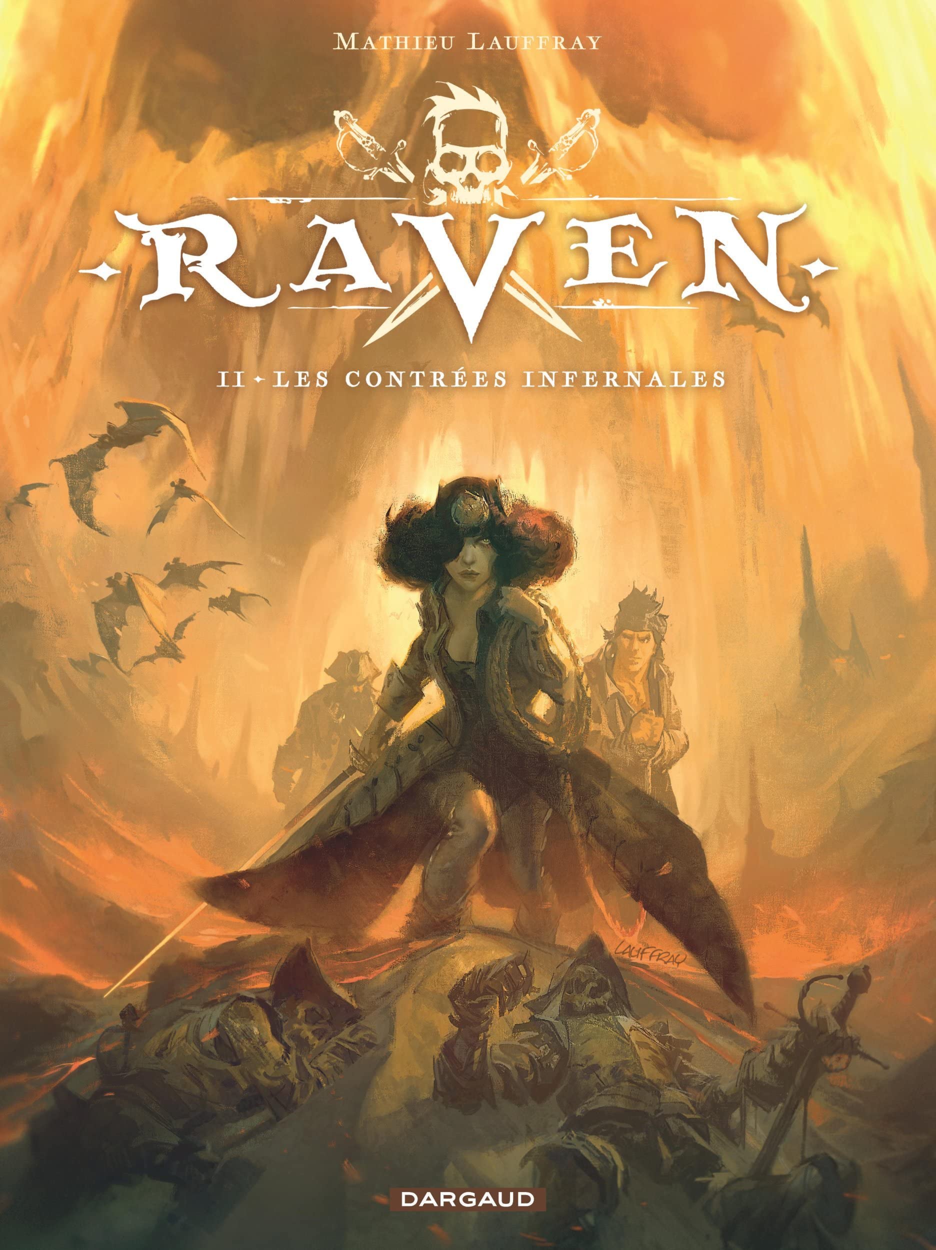 Raven, Tome II : Les contrées infernales