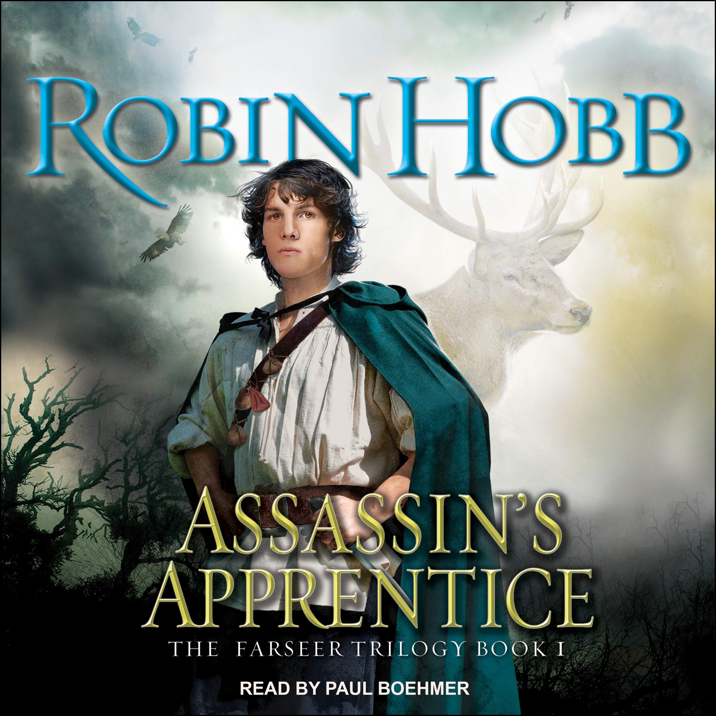 Assassin's Apprentice (Farseer Trilogy, 1) by Robin Hobb Goodreads