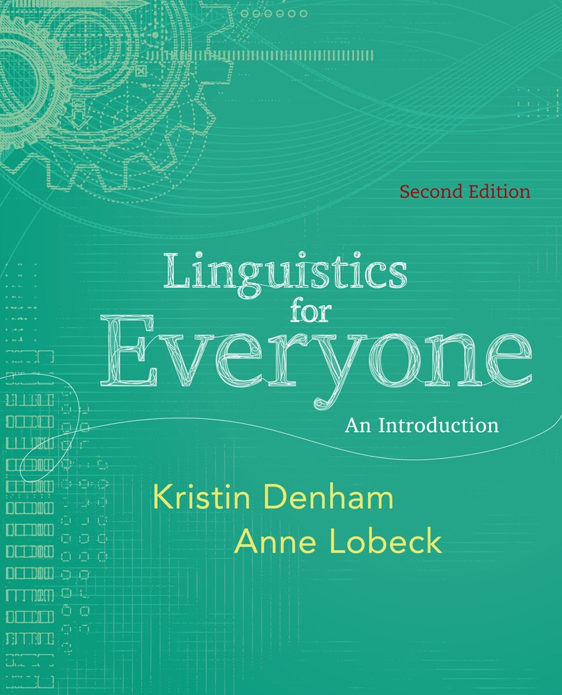 Linguistics for Everyone: An Introduction, 2nd Edition