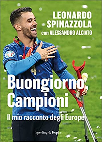 Buongiorno, Campioni: Il mio racconto degli Europei
