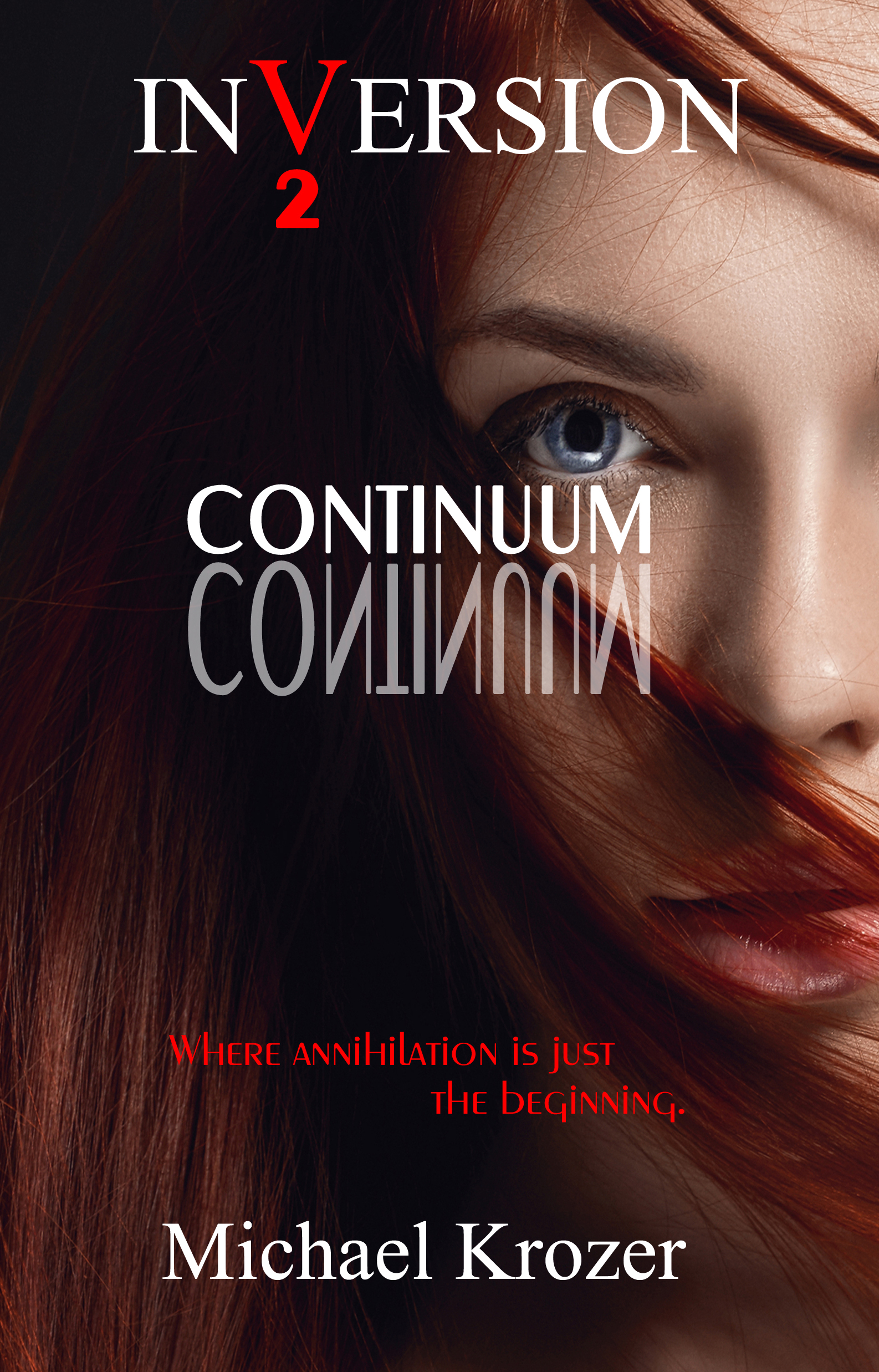 Inversion 2 - Continuum by Michael Krozer | Goodreads
