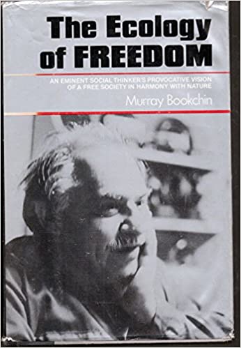 The Ecology of Freedom: The Emergence and Dissolution of Hierarchy
