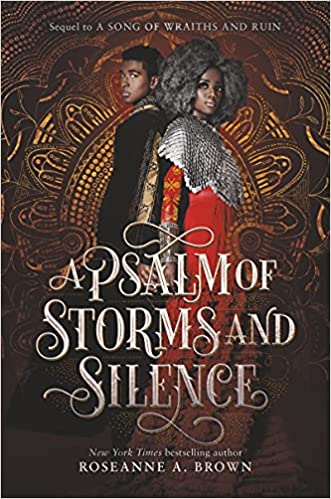 A Psalm of Storms and Silence (A Song of Wraiths and Ruin, #2)