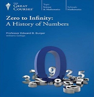 Zero to Infinity: A History of Numbers