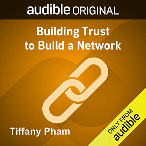 Building Trust to Build a Network