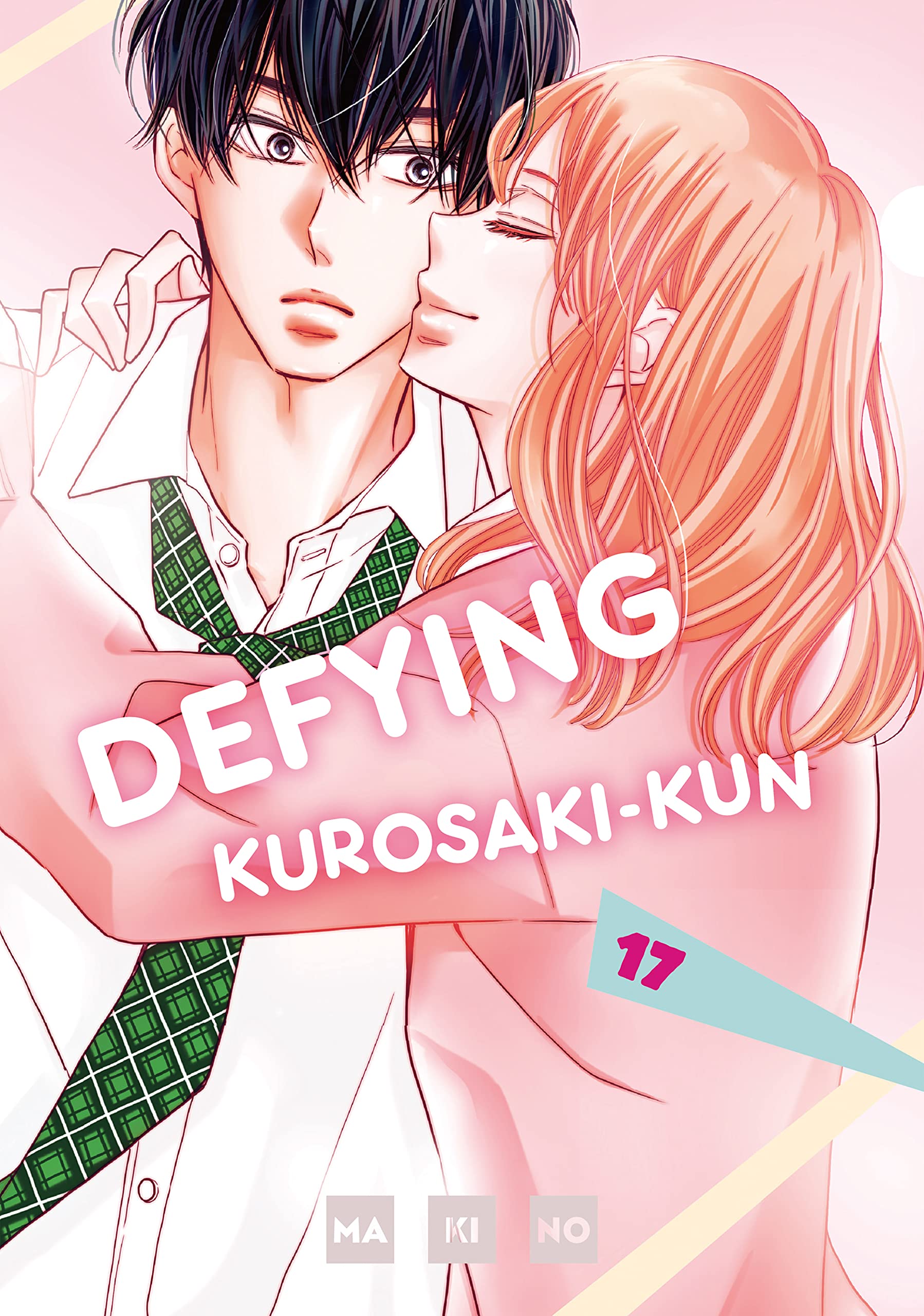 Defying Kurosaki-kun, Vol. 17 book cover