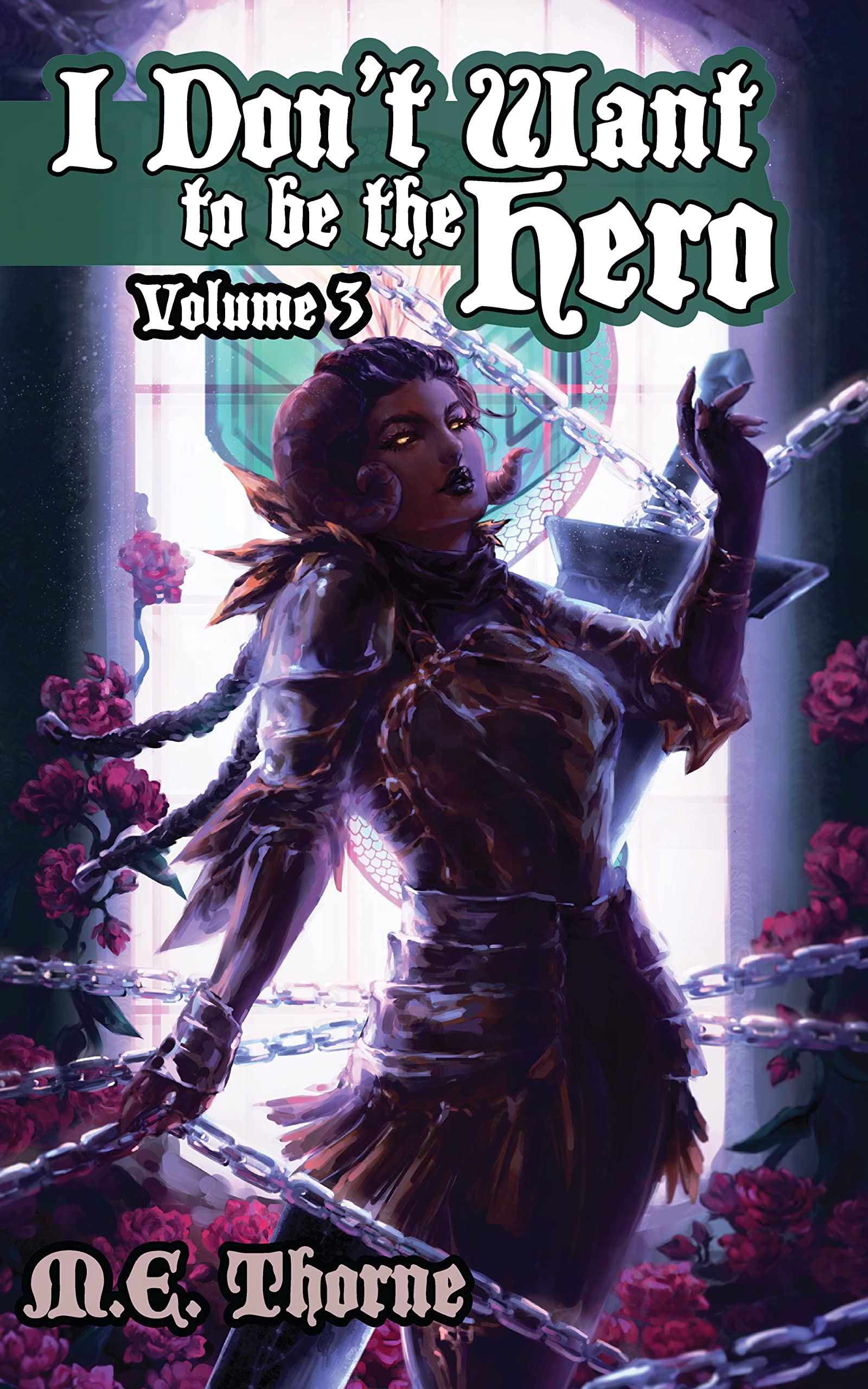 I Don't Want to Be the Hero Vol. 3 book cover