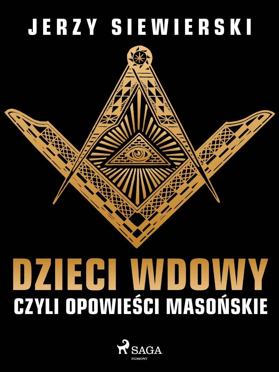 Dzieci wdowy, czyli opowieści masońskie book cover