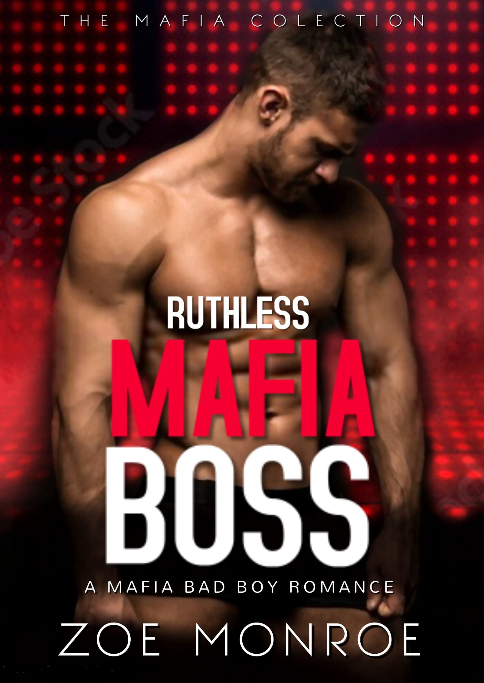 Ruthless Mafia Boss by Zoe Monroe | Goodreads