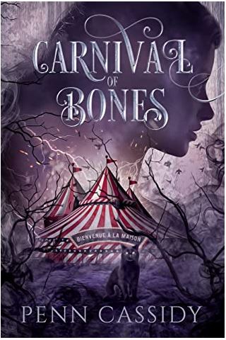 Carnival of Bones (Carnival of Bones Duet Book 1)