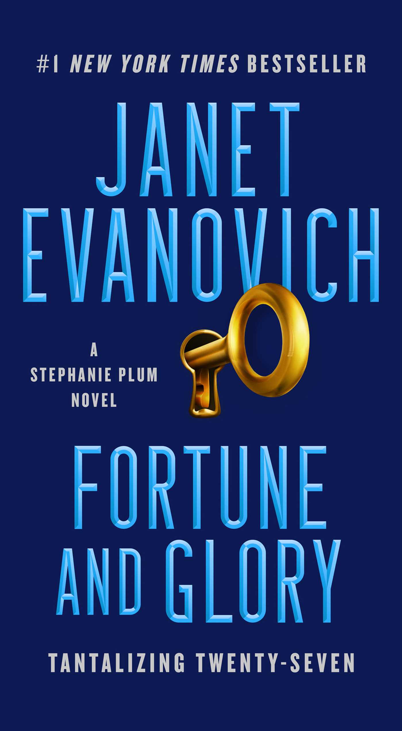 Fortune and Glory Tantalizing TwentySeven (27) by Evanovich