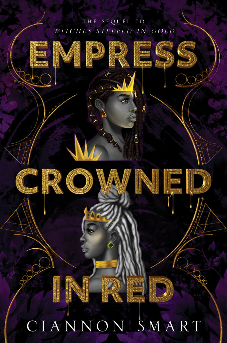 Empress Crowned in Red (Witches Steeped in Gold, #2)