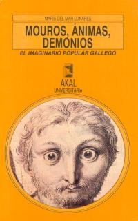Mouros, ánimas y demonios: El imaginario popular gallego