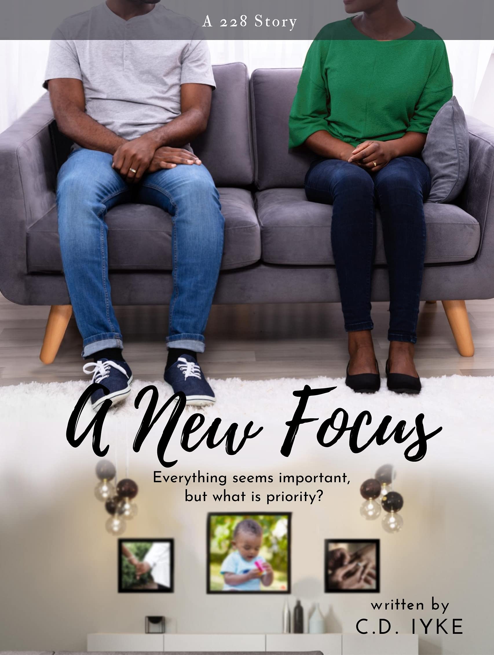 A New Focus (The 228 Group Book 3) by C.D. Iyke | Goodreads
