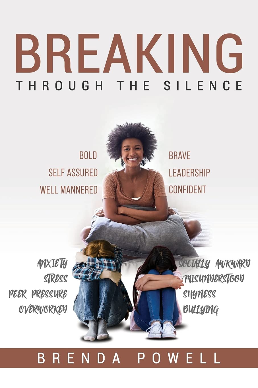 Breaking Through The Silence By Brenda Powell Goodreads