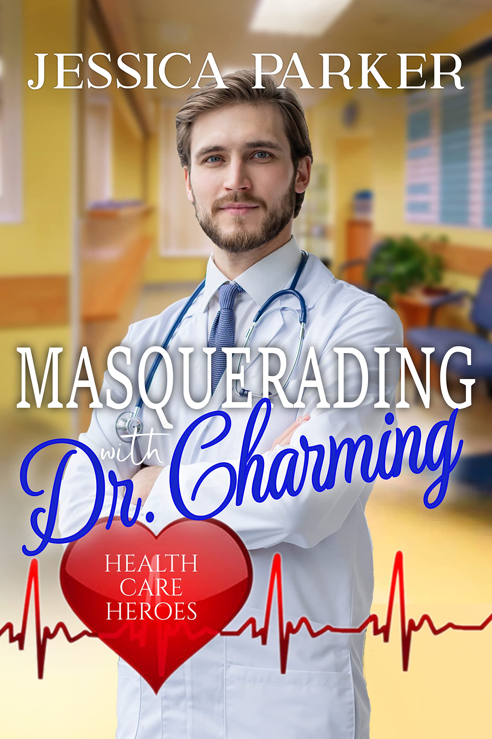 Masquerading with Dr. Charming: A Sweet Small Town Crestfield Romance
