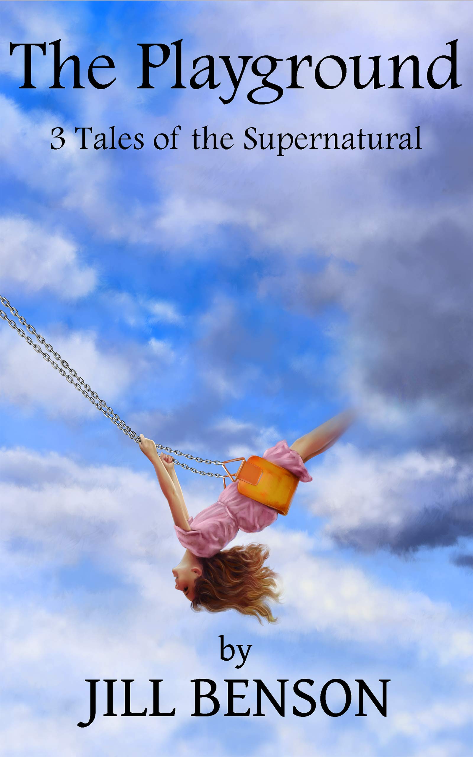 The Playground: 3 Tales of the Supernatural
