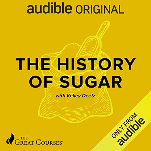 The History of Sugar