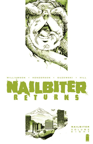 Nailbiter, Vol. 8: Nailbiter Returns