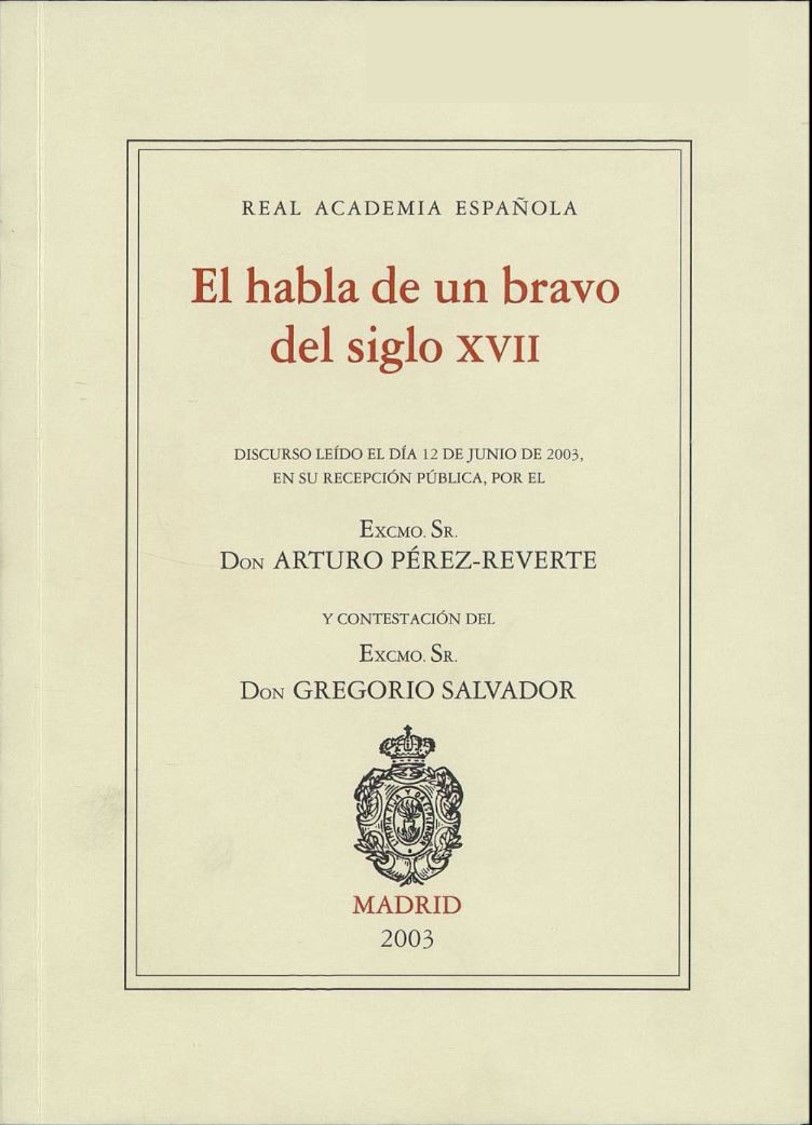 El habla de un bravo del siglo XVII book cover