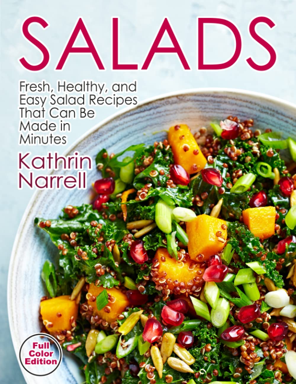 Salads Fresh, Healthy, and Easy Salad Recipes That Can Be Made in