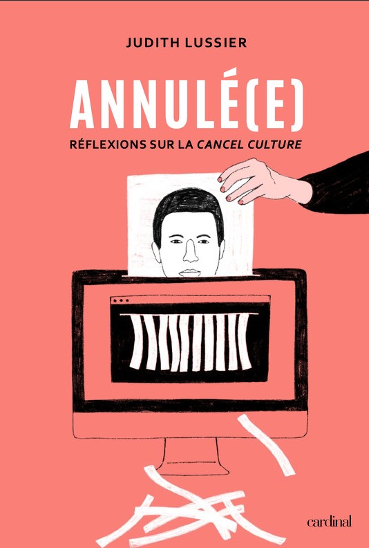 Annulé(e) : Réflexions sur la cancel culture