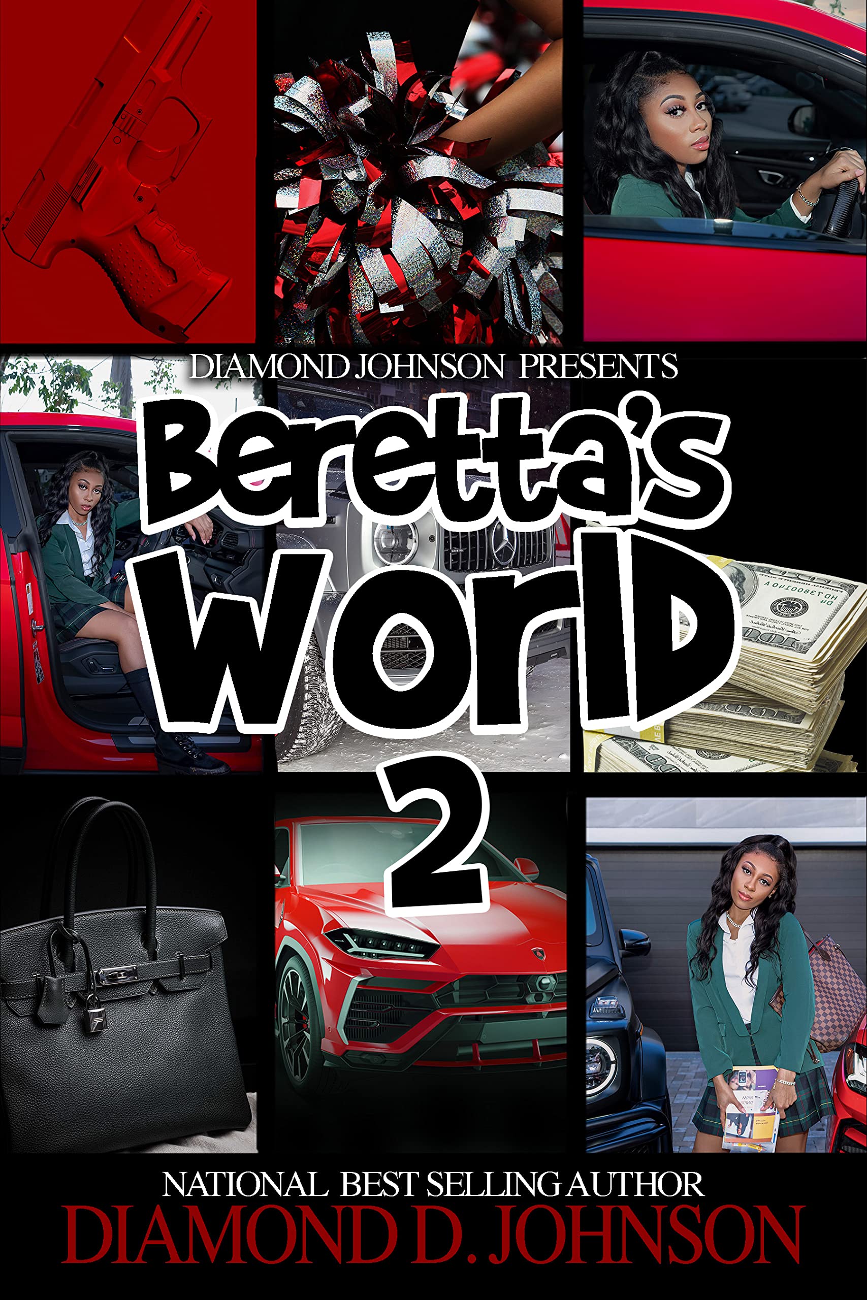 Beretta's World 2 by Diamond D. Johnson Goodreads