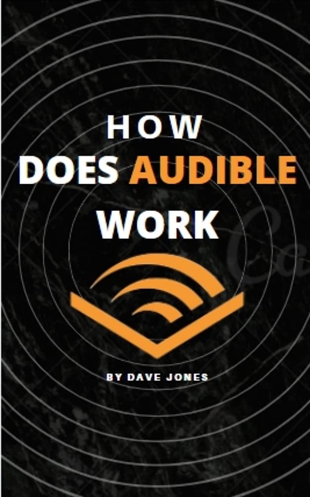 How does audible work what is audible membership and how it works by