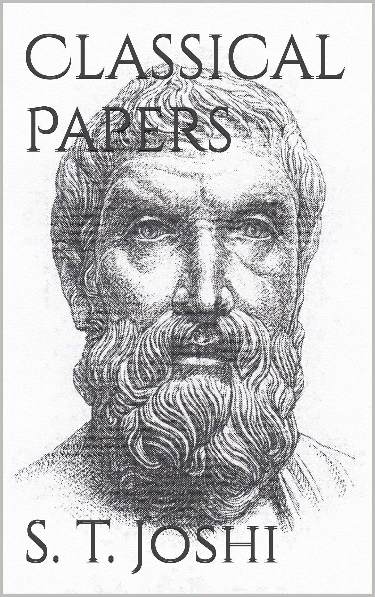 Classical Papers by S.T. Joshi | Goodreads