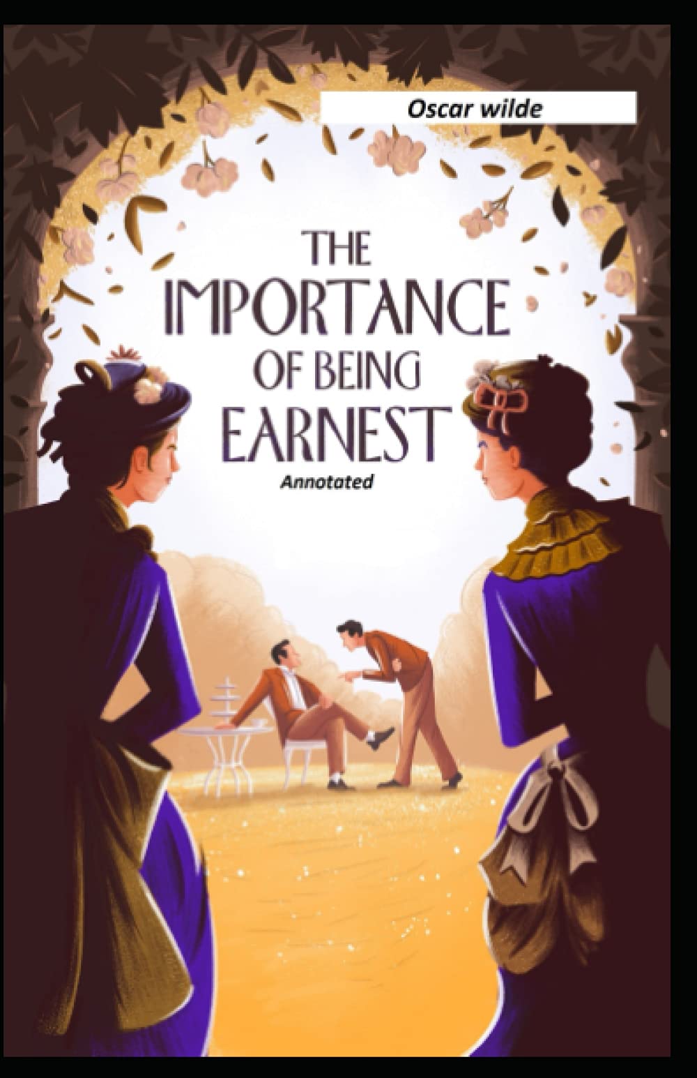 The Importance of Being Earnest Annotated by Oscar Wilde Goodreads