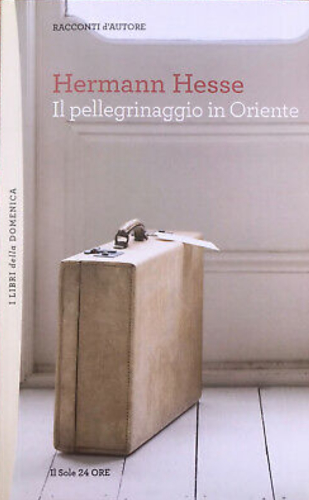 Il pellegrinaggio in Oriente book cover